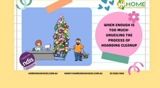 When Enough is Too Much: Unveiling the Process of Hoarding Cleanup