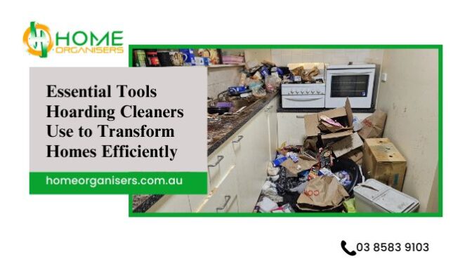 Essential Tools Hoarding Cleaners Use to Transform Homes Efficiently